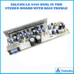 Salcon LA4440 Dual IC TKR Stereo Board With Bass Treble (347)